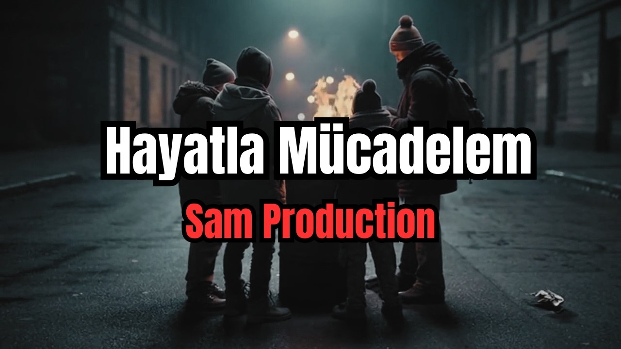 Hayatla Mücadelem | Sam Production (Official Audio)
