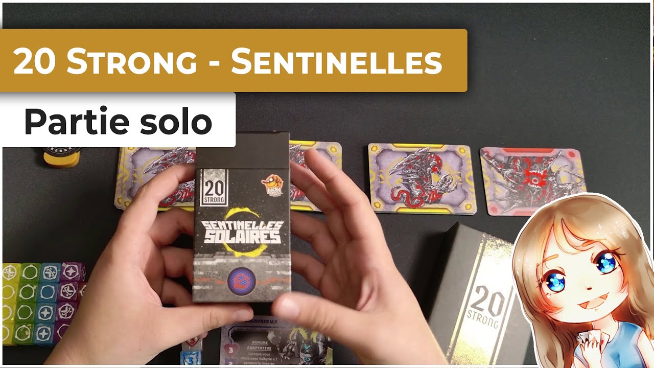 Partie solo de 20 Strong - Deck Sentinelles