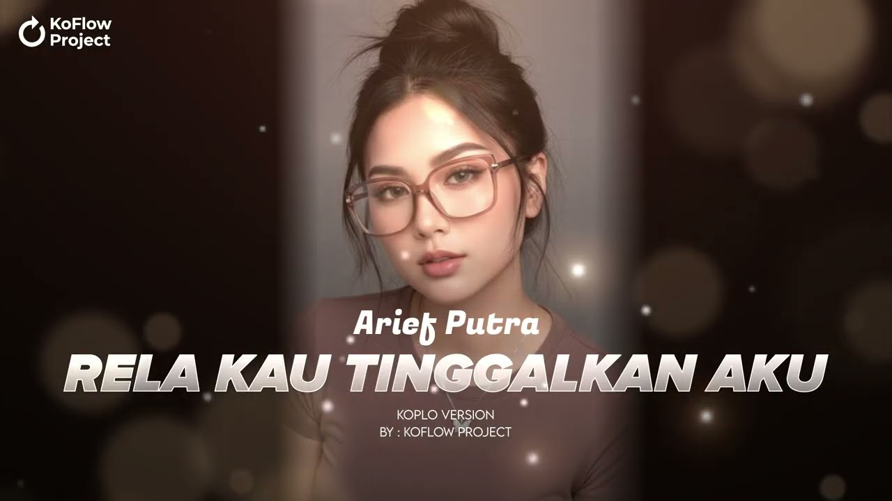 ARIEF PUTRA - RELA KAU TINGGALKAN AKU COVER | KOFLOW PROJECT VERSION | AI COVER