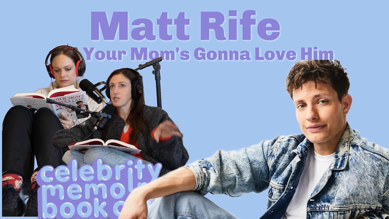 Matt Rife, Your Mom&rsquo;s Gonna Love Him -- Celebrity Memoir Book Club -- Full Episode