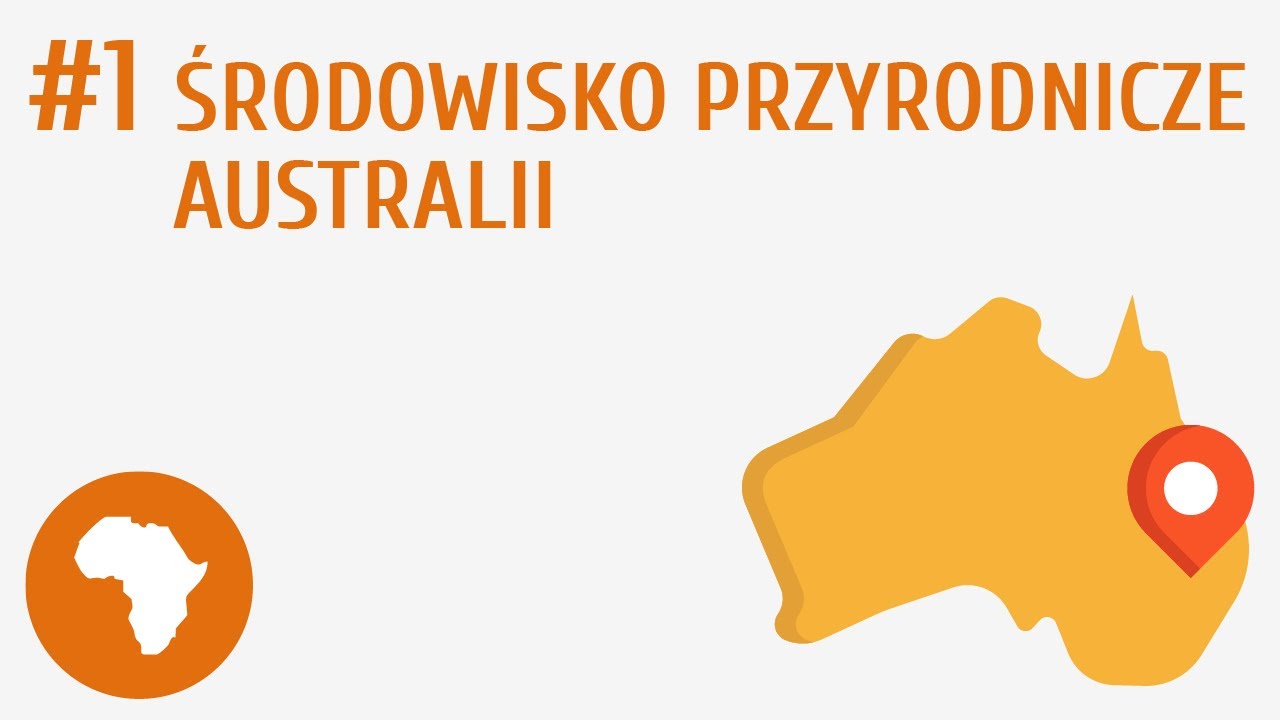 Środowisko przyrodnicze Australii #1 [ Australia i Oceania ]