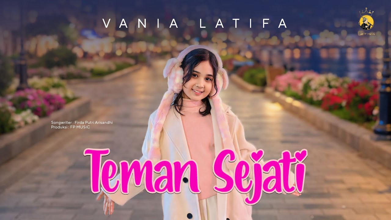 Vania Latifa - TEMAN SEJATI (Official Lyric Video FP Music)