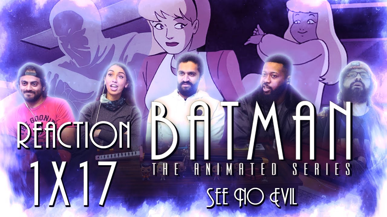 Batman - 1x17 See No Evil - Group Reaction