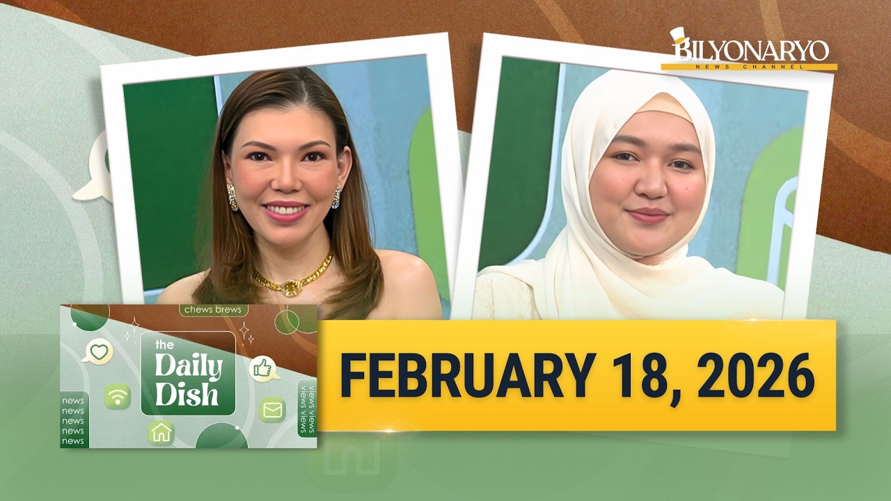 The Daily Dish | February 18, 2026