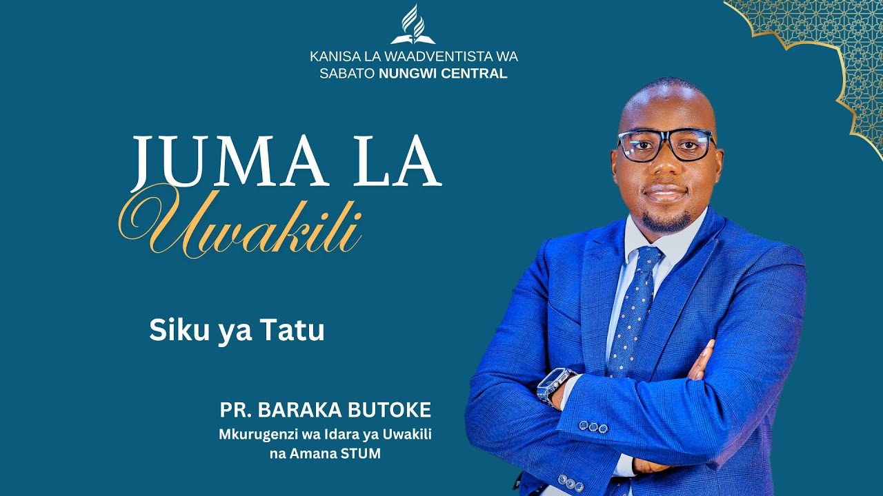 🔴 #LIVE   JUMA LA UWAKILI || PR BARAKA BUTOKE || SDA NUNGWI CENTRAL || 10.02.2026