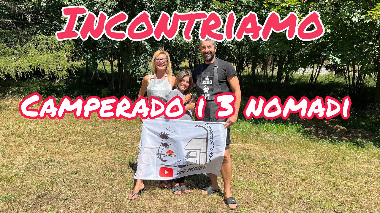 vivere in camper - incontriamo una famiglia che vive da 5 anni in camper - camperado i 3 nomadi