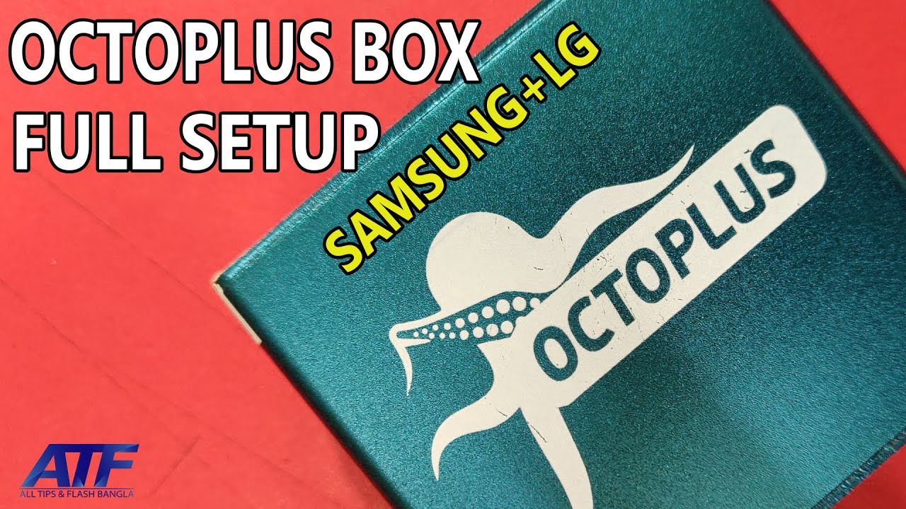 HOW TO INSTALL OCTOPLUS BOX SAMSUNG & LG