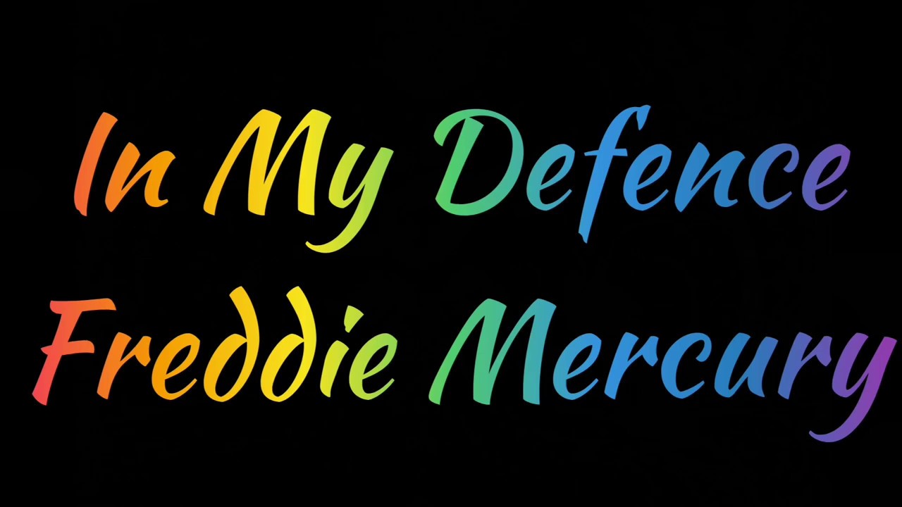 In My Defence - Freddie Mercury (Traduzione in italiano)