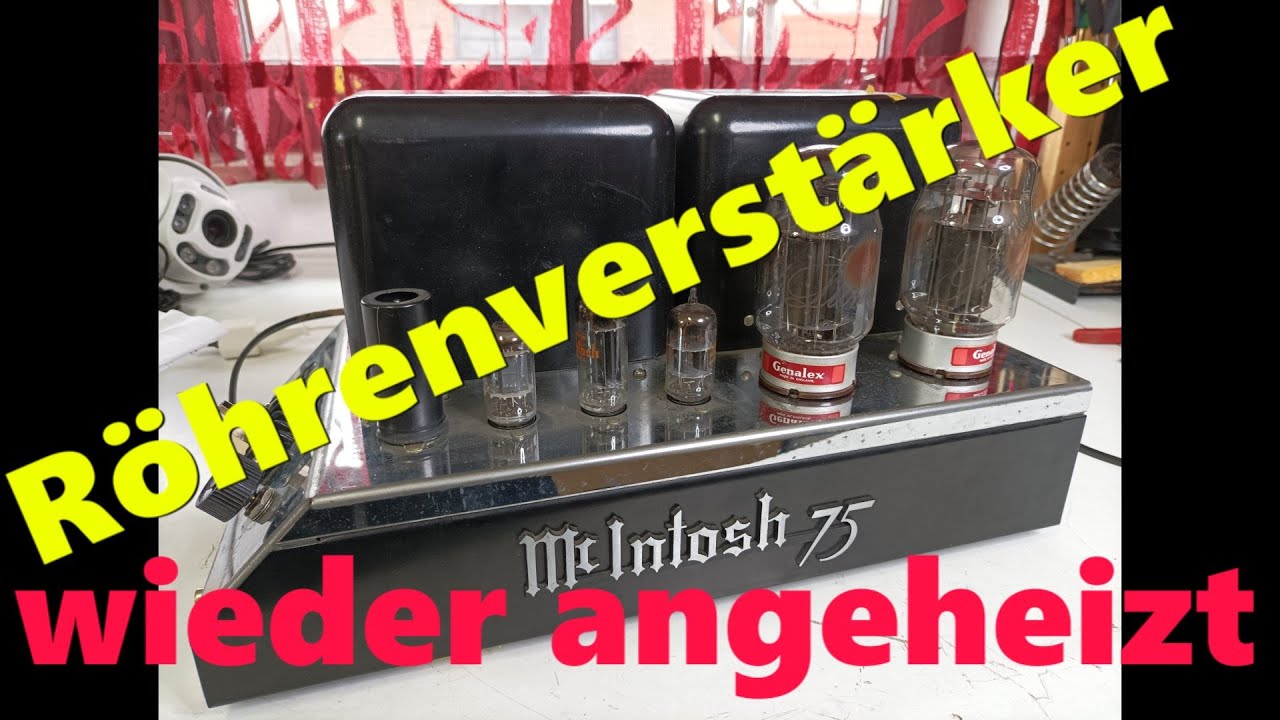 R&ouml;hren Hifi Verst&auml;rker Mcintosh MC 75 defekt reparieren Tube Amplifier repair