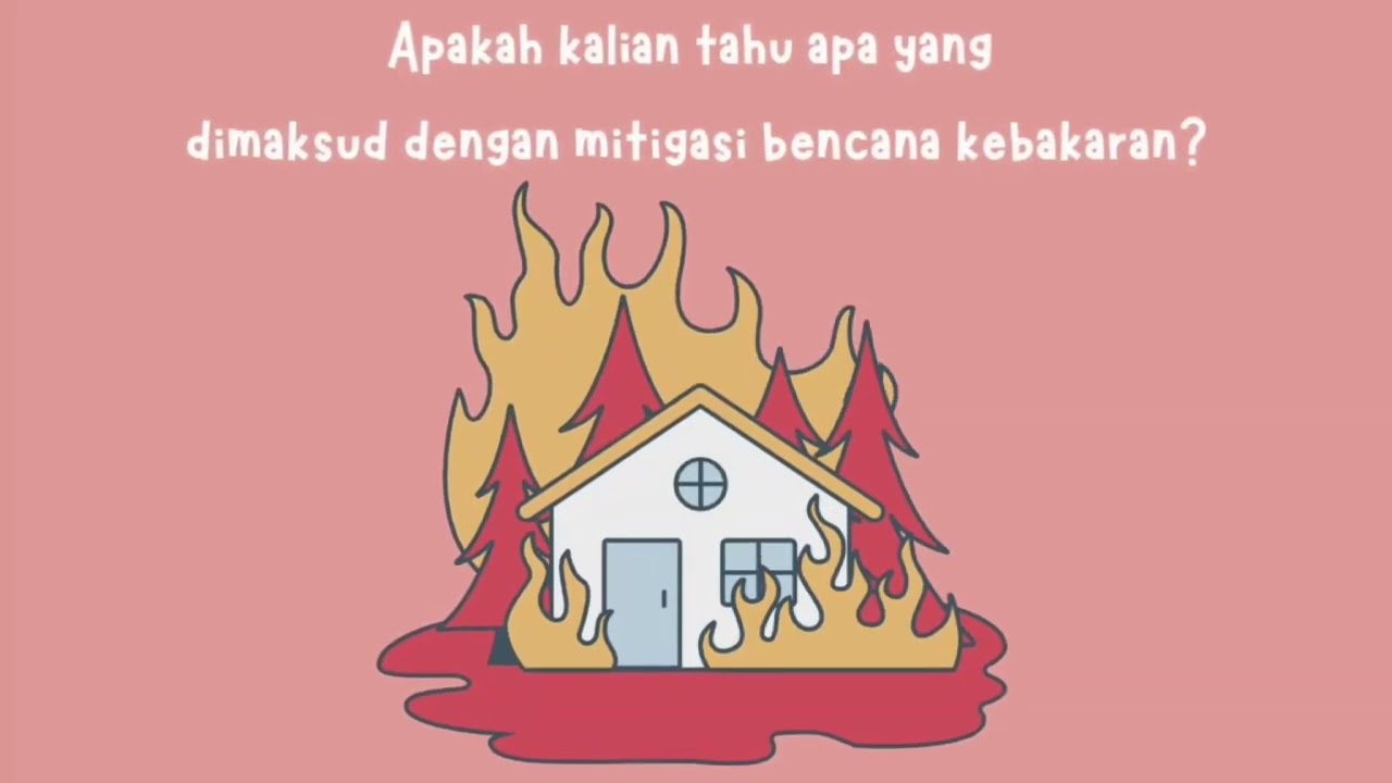 MITIGASI BENCANA KEBAKARAN 