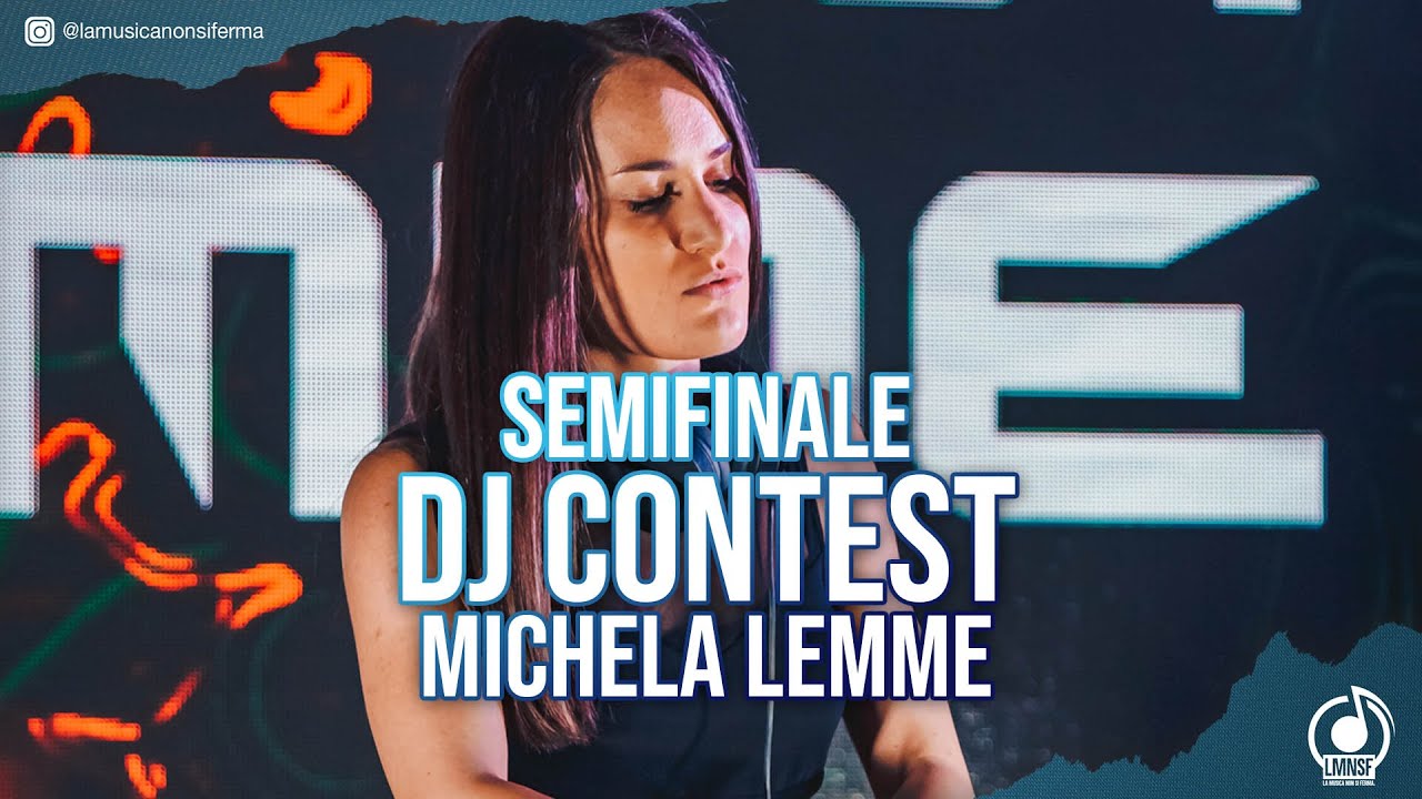 Michela Lemme - Semifinale LMNSF CONTEST c/o LMNSF New Leaf