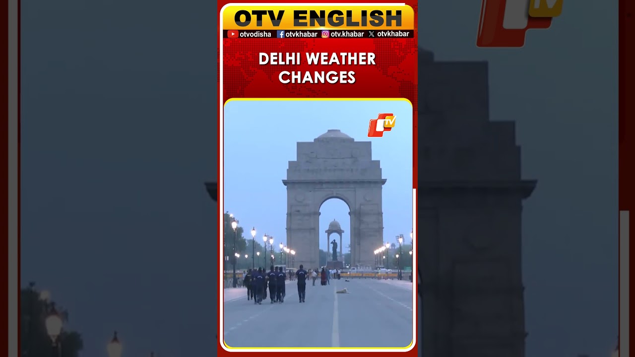 Delhi Experiences A Change In Weather