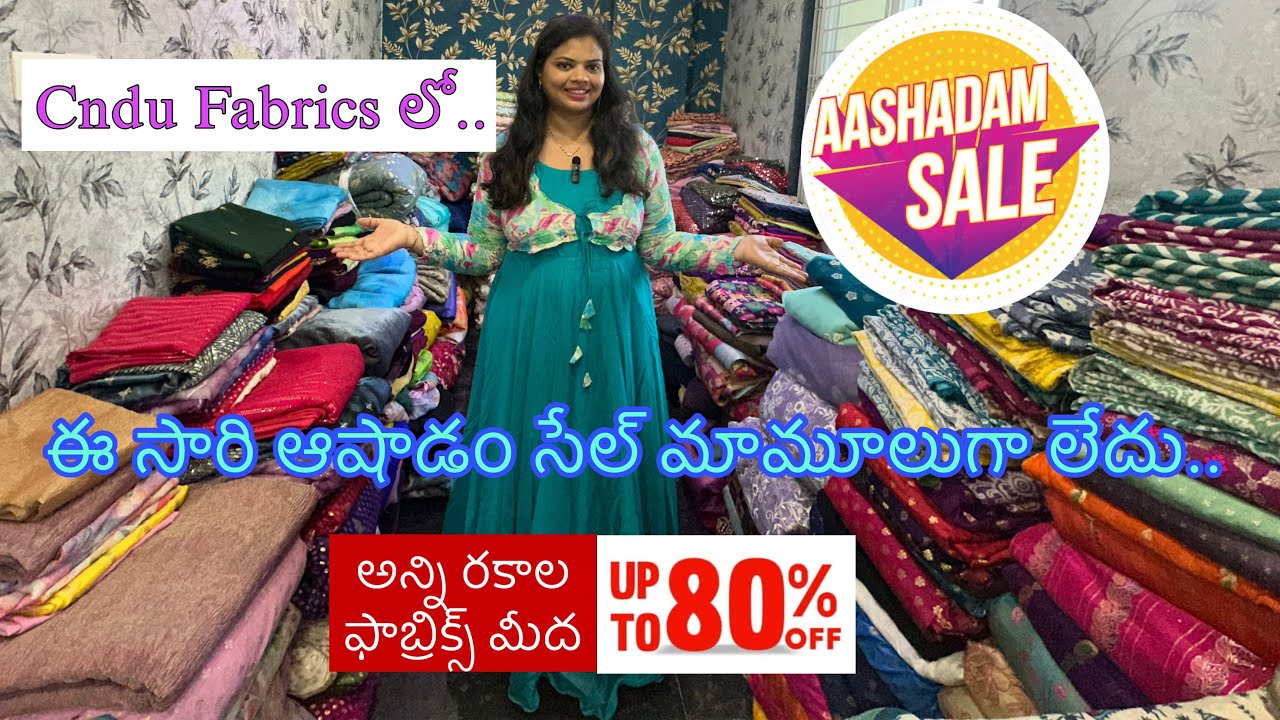 Ashadam Sale Upto 80% Discounts #cndufabrics #cnduoutfits #fabriccollection #clearance #2025