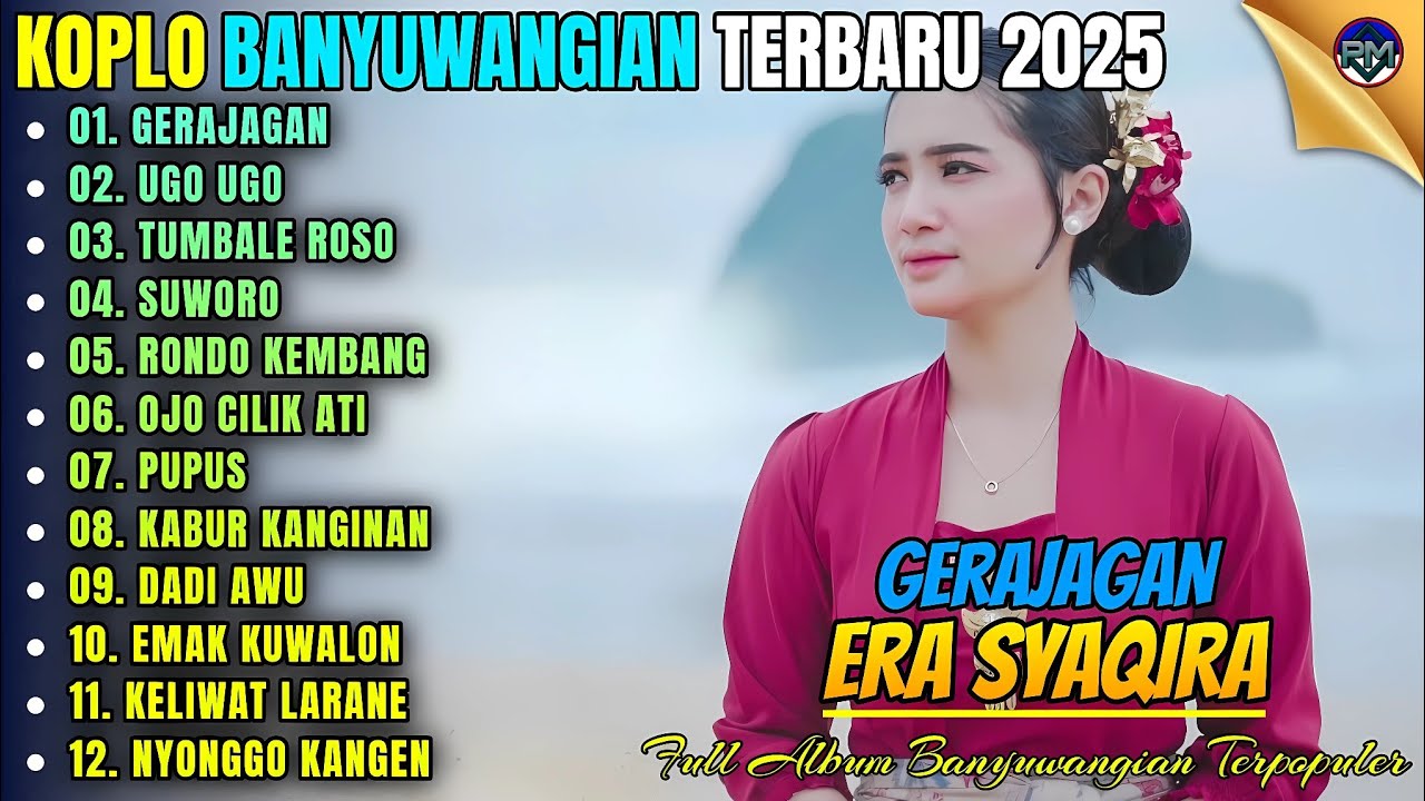 GERAJAGAN - UGO UGO - TUMBALE ROSO || Album Era Syaqira Koplo Banyuwangi Terbaru 2025 - On Trending