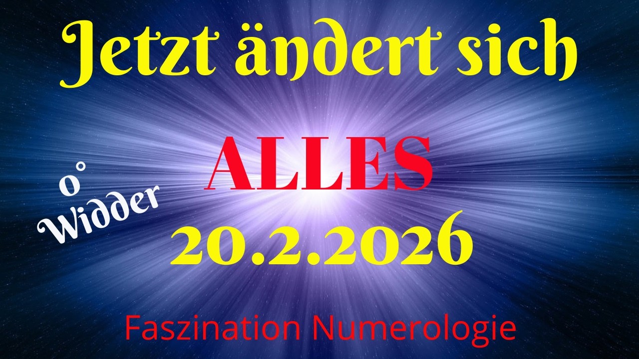 20.2.2026: Saturn + Neptun auf 0° Widder. Das ist GIGANTISCH und wird uns maximal herausfordern!