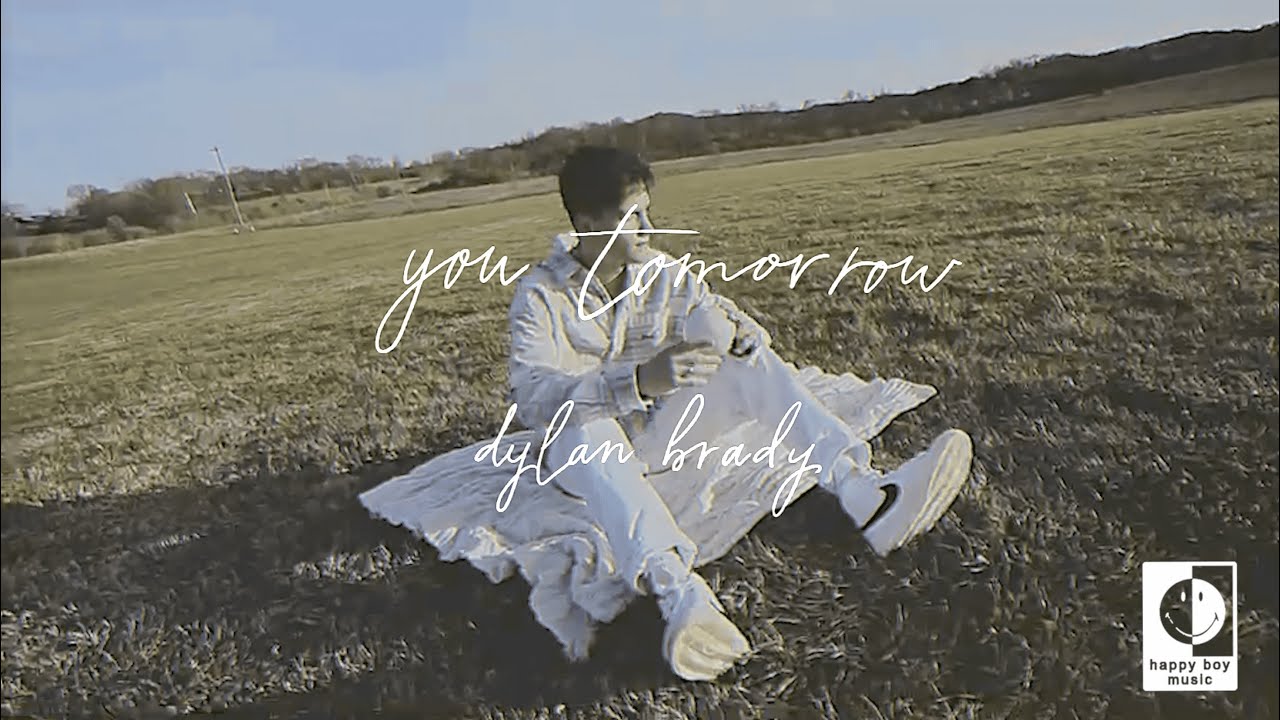 Dylan Brady - You Tomorrow (Lyric Video)