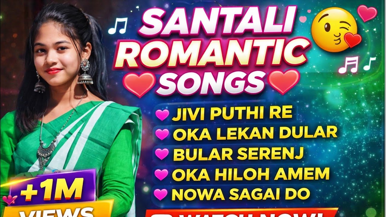Santali Romantic Songs 2026 💖 | Jivi Puthi Re | Oka Lekan Dular | Bular Serenj | Santali Love Song