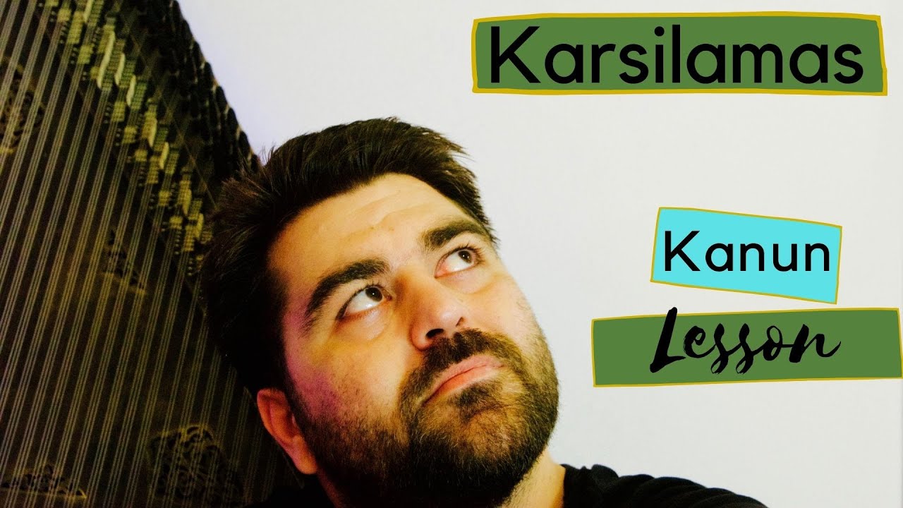 Μάθημα κανονάκι #5: Καρσιλαμάς (karsilamas) - ilias Mantikos