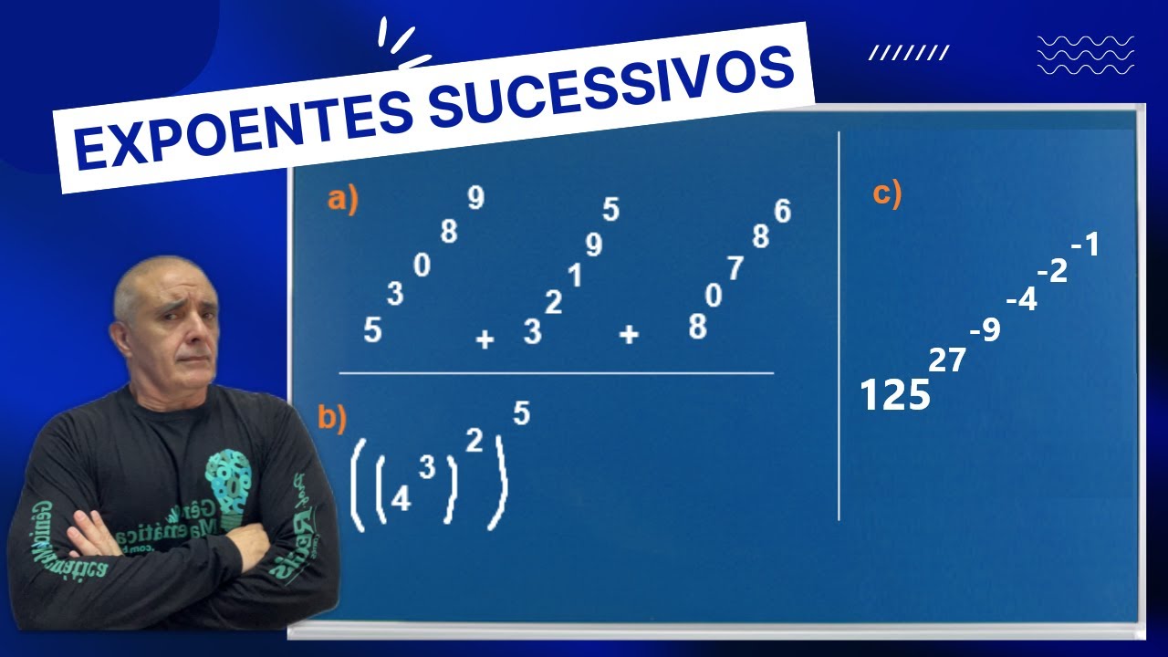 Expoentes Sucessivos 3 exerc&iacute;cios Resolvidos passoa a passo