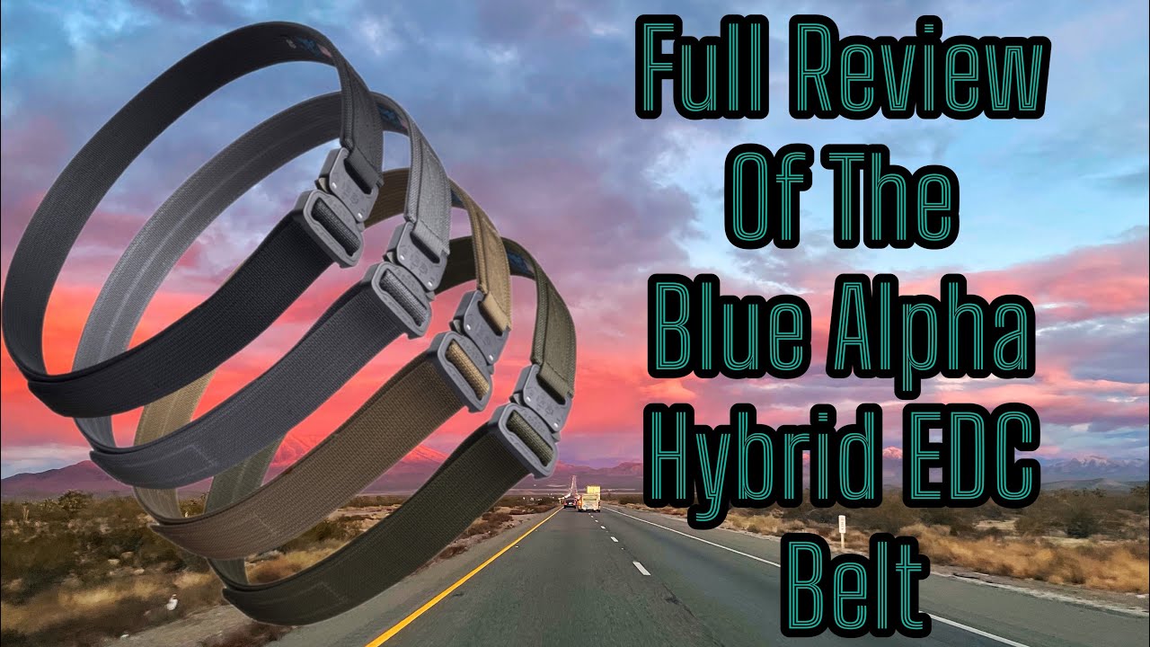 Full Review of the Blue Alpha Hybrid EDC￼ Belt