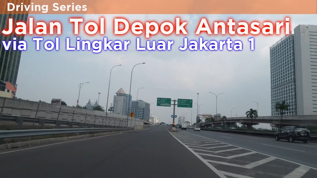 Jalan Tol Desari  Depok Antasari  Via Jalan Tol Lingkar Luar Jakarta ~ Depok Antasari Toll Road