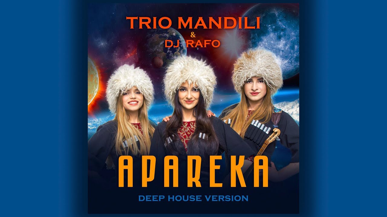 Trio Mandili - Apareka (RAFO & Tamerlan Remix)