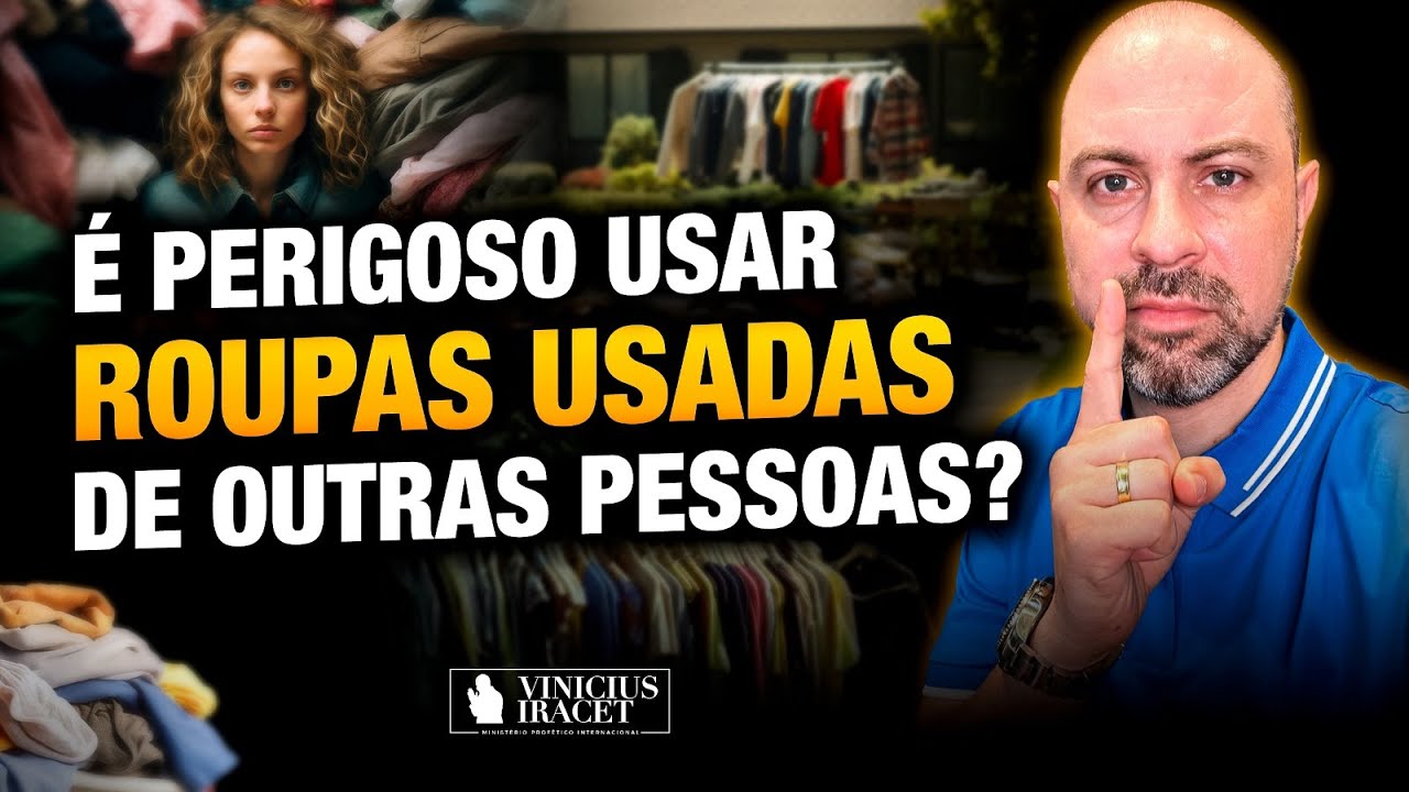 É ESPIRITUALMENTE PERIGOSO USAR ROUPA USADA? SUPERSTIÇÃO OU DOUTRINA BÍBLICA @ViniciusIracet ​