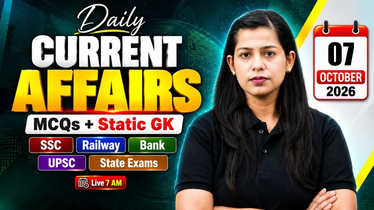 Current Affairs Today | 7 Oct Current Affairs 2026 | Daily Current Affairs by Krati Mam | Testbook