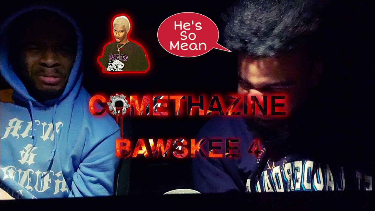Comethazine: Bawskee 4 REACTION/REVIEW (MEANEST RAPPER OF ALL TIME!!)
