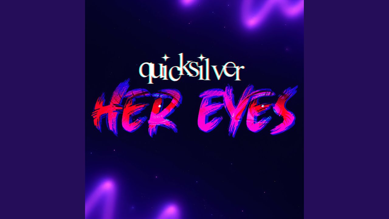 Her Eyes