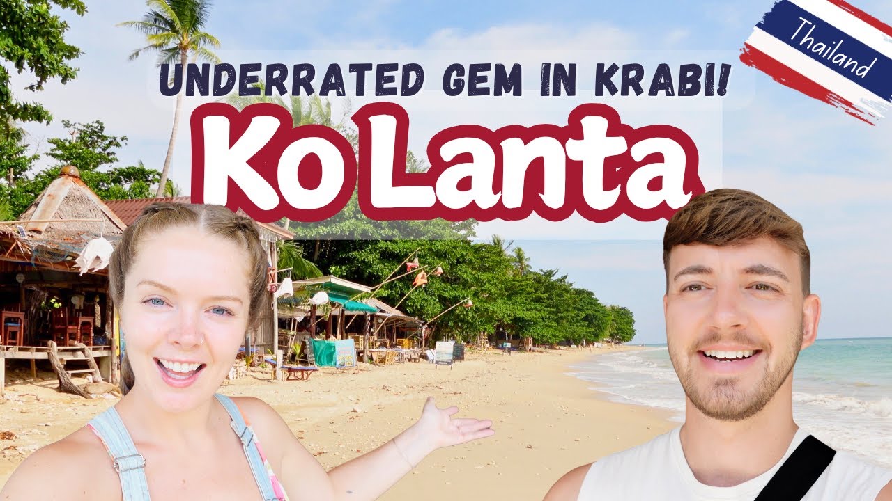 Ko Lanta: Krabi’s Best Kept Secret? Thailand’s Underrated Paradise!