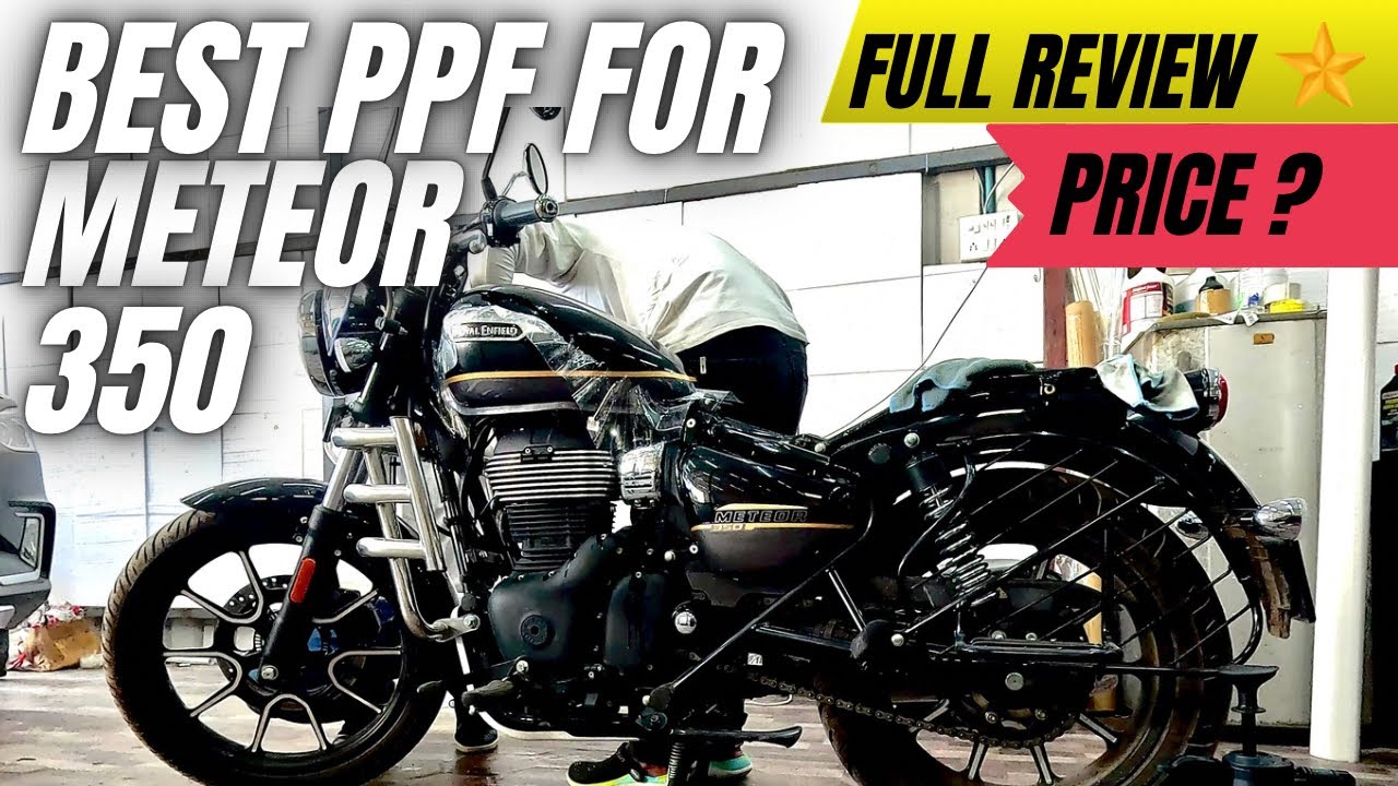 🏍️Royal Enfield Meteor 350 PPF | Full Protection Film Review | Before After price | Indore | price?