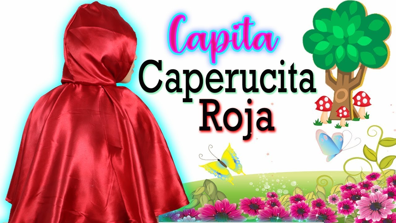 Capa de CAPERUCITA ROJA  para Disfraz /  Manualidades con Mariel Picazo