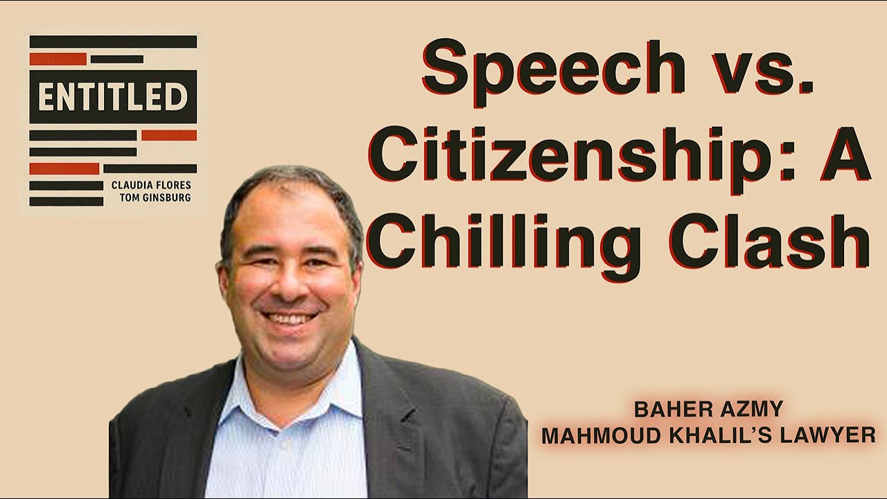 Can the U.S. Deport You for What You Say? | Entitled with Mahmoud Khalil's Lawyer