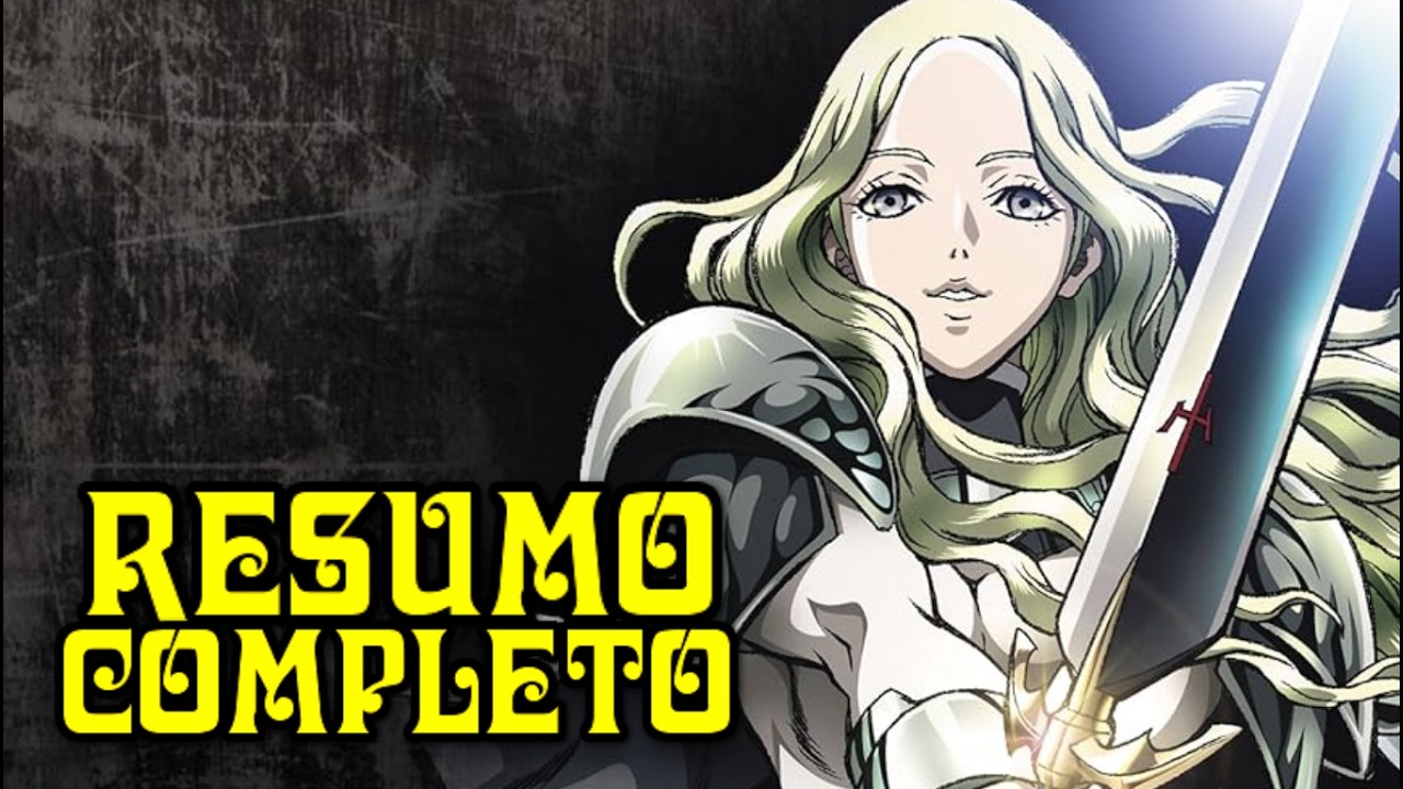 CLAYMORE: A HIST&Oacute;RIA COMPLETA - Do In&iacute;cio ao Fim⚔️