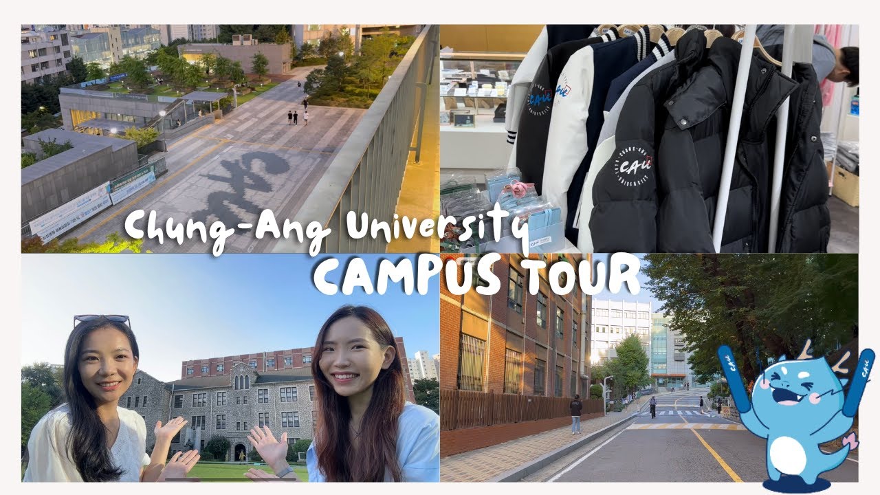 CHUNG-ANG UNIVERSITY | CAMPUS TOUR