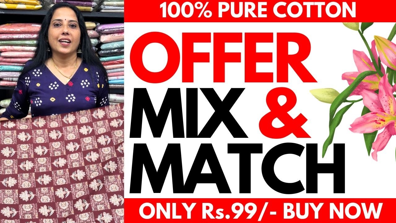 MIX & MATCH OFFER SALE | Rs.99/- ONLY | COTTON | 24FEB26