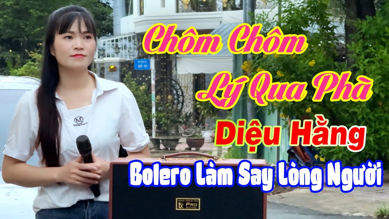 Chôm Chôm Lý Qua Phà - Diệu Hằng Bolero 2025 – Tuyển Chọn Ca Khúc Trữ Tình Hay Nhất Mọi Thời Đại