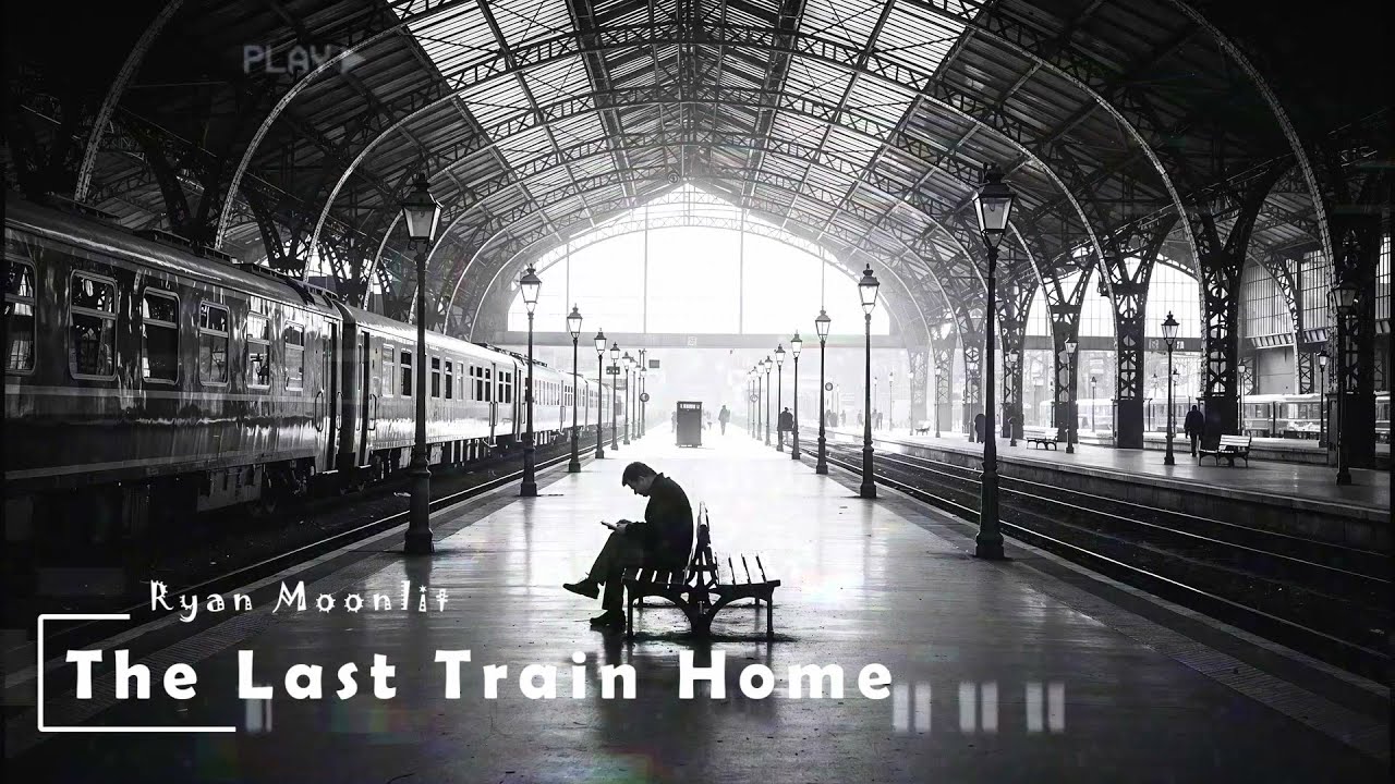 The Last Train Home - Ryan Moonlit | Sad Cinematic Piano