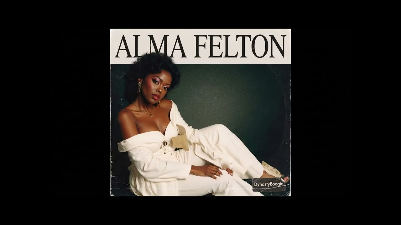 ALMA FELTON - Need Your Lovin Eyes(Funk-Boogie-Disco)1983