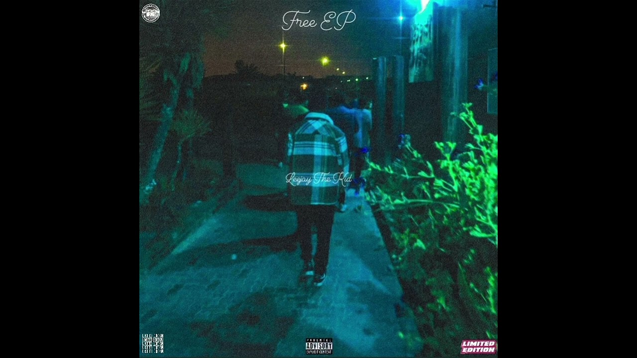 Leejay The Kid - All I Know (FREE EP) prod. Lexel