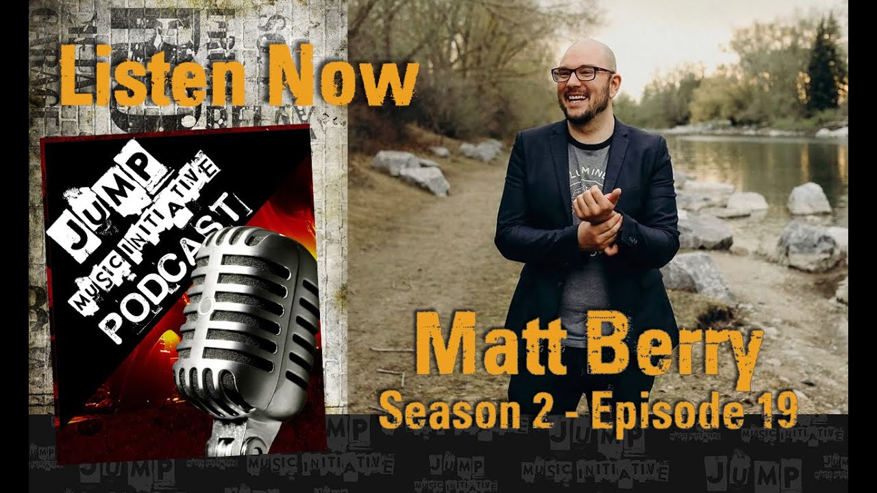 Matt Berry - Pitching, Emerging Artists And The Future Of Radio