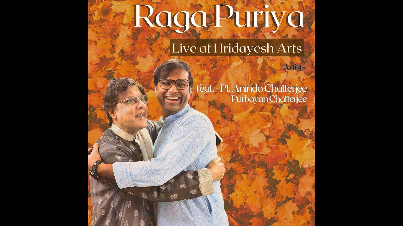 Raag Puriya | Purbayan Chatterjee | Pt. Anindo Chatterjee | Live at Hridayesh Arts