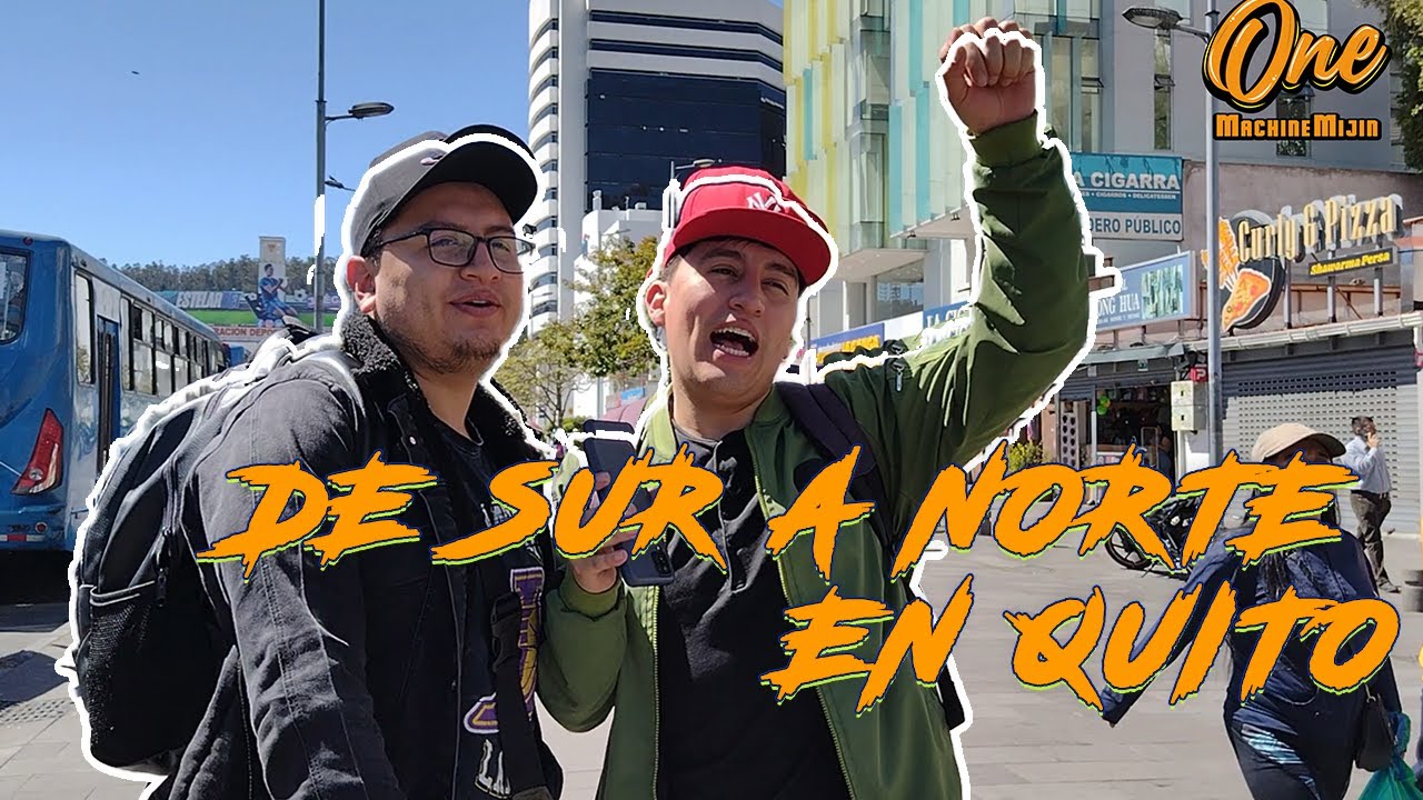 De SUR A NORTE EN BUS 🚌 QUITO | One Machine Mijin