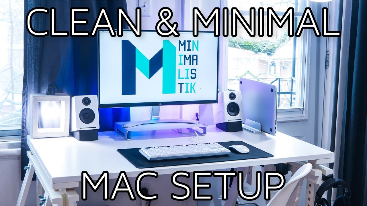 My Clean & Minimal MacBook Setup (2018)