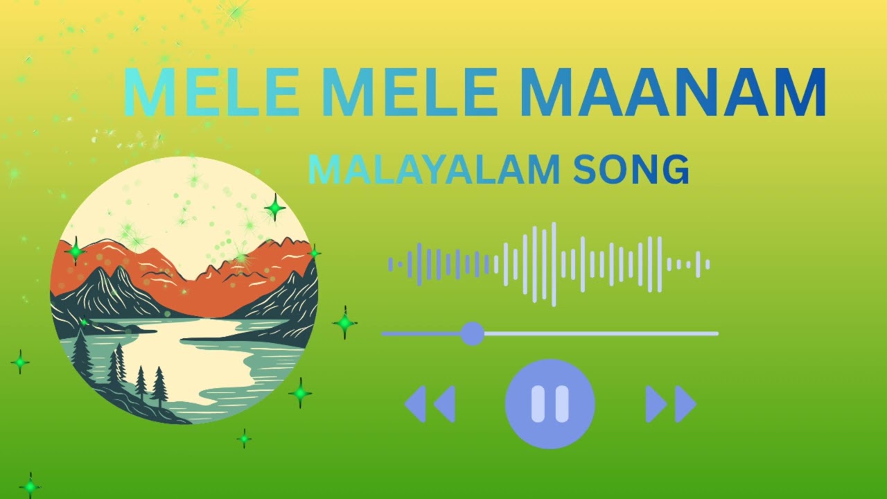 MELE MELE MAANAM  || RETOOL || MALAYALAM SONG 