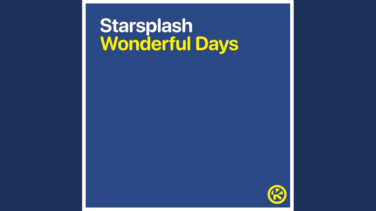 Wonderful Days (2001 Radio Edit)