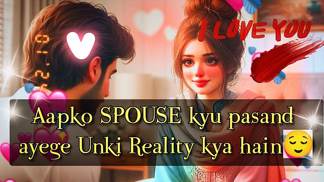 😌Aapko SPOUSE kyu pasand ayege💕Unki Reality kya hain #trending #youtube #tarot