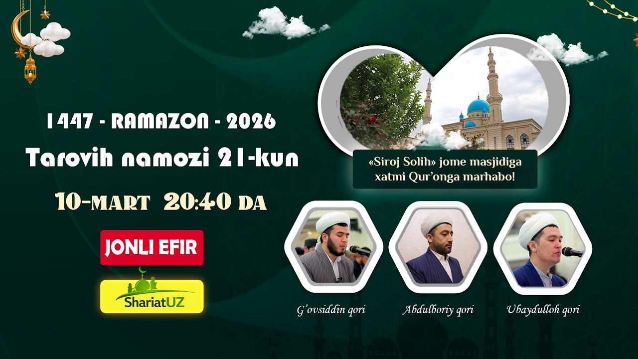 Taroveh 2026  | «Siroj solih» jome masjidi | 21-kun