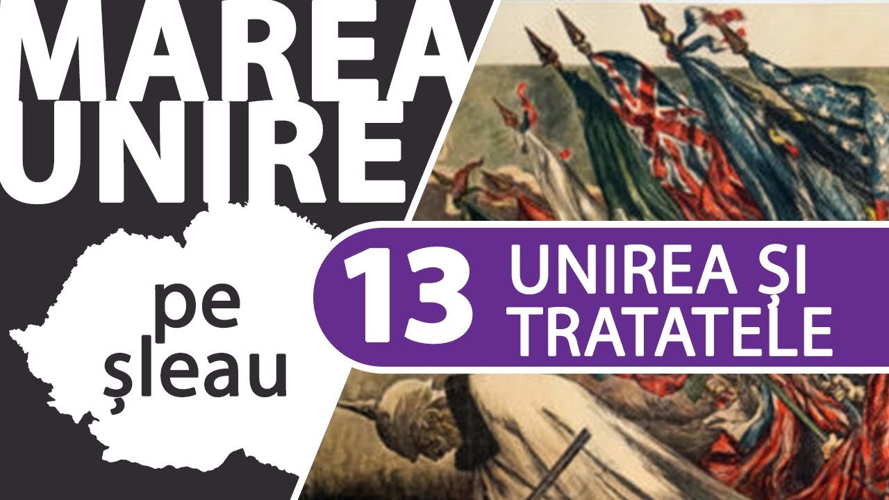 Recunoașterea internațională a Marii Uniri (1919-1920) | MAREA UNIRE PE ȘLEAU ep.13/15